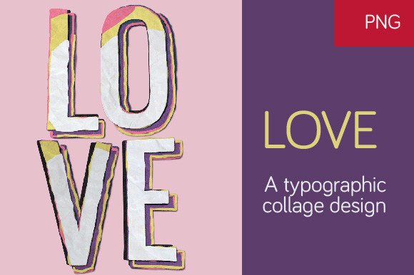 Download LOVE - a Typographic Collage Design - Graphic Collection